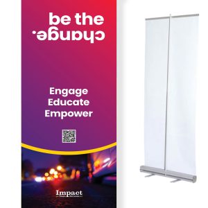 Be The Change - Retractable Banner